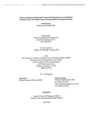 Characterizing the Spatial and Temporal Distribution of Aerosol Optical Thickness Over the Atlantic Basin Utilizing Goes-8 Multispectral Data