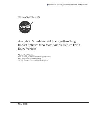Analytical Simulations of Energy-Absorbing Impact Spheres for a Mars Sample Return Earth Entry Vehicle