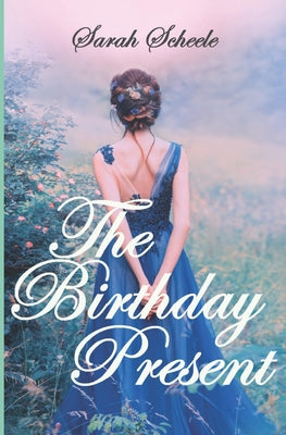 The Birthday Present