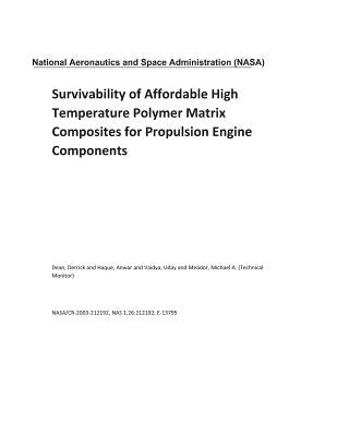 Survivability of Affordable High Temperature Polymer Matrix Composites for Propulsion Engine Components