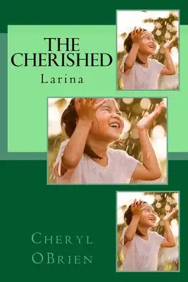 The Cherished: Larina