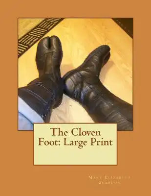 The Cloven Foot: Large Print