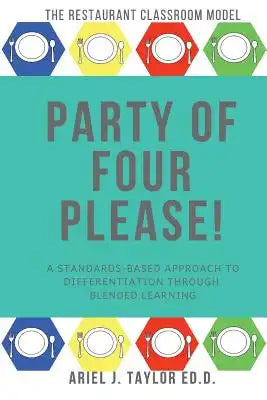 Party of Four Please!: Differentiation at Its Best