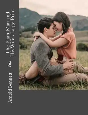 The Plain Man and His Wife: Large Print