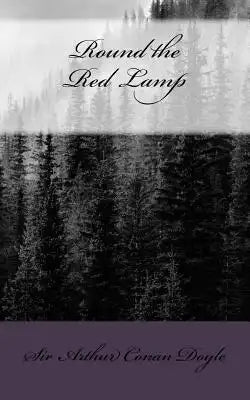 Round the Red Lamp