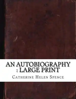 An Autobiography: large print