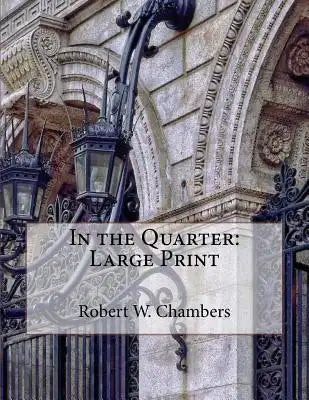 In the Quarter: Large Print