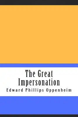 The Great Impersonation