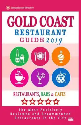 Gold Coast Restaurant Guide 2019: Best Rated Restaurants in Gold Coast, Australia - Restaurants, Bars and Cafes recommended for Tourist, 2019