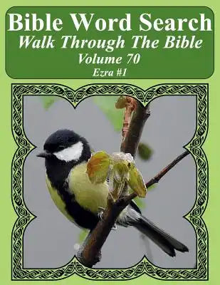 Bible Word Search Walk Through The Bible Volume 70: Ezra #1 Extra Large Print