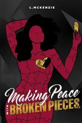 Making Peace with Broken Pieces