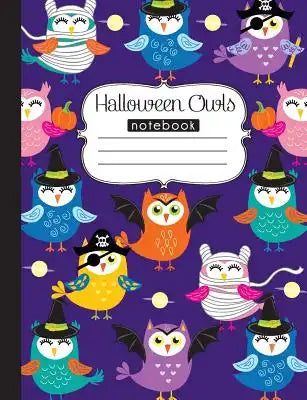 Halloween Owls Notebook: 120 page, writing notebook for school, wide ruled, art by Anna Nadler