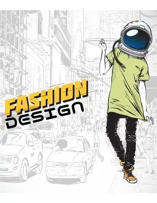 Fashion Design: 310 figure templates with 3 different pose
