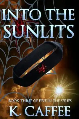 Into the Sunlits