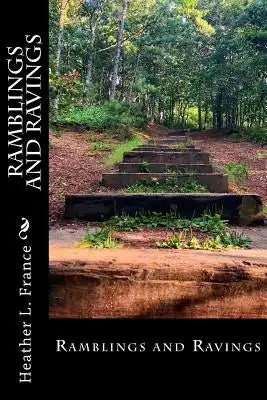 Ramblings and Ravings