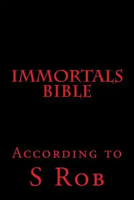 Immortals Bible