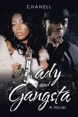 A Lady and a Gangsta