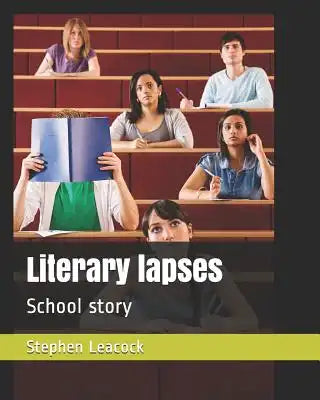 Literary Lapses: Fiction