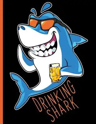 Drinking Shark Beer Guzzling Sea Animal: Wide Ruled Notebook
