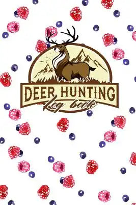 Deer Hunting Log Book