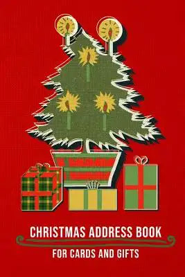 Christmas Address Book: Cards & Gifts List Record With A-Z Organizer Interior Sent And Received Tracker Log Notebook - Vintage Green Tree Cand