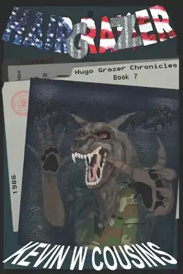 Hairgrazer: Book 7 of the Hugo Grazer Chronicles
