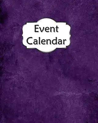 Event Calendar: Perpetual Record Book for Important Celebrations Birthdays Anniversaries with Monthly Address List Purple 4