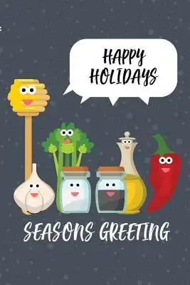Happy Holidays Seasons Greeting: 6x9 Notebook, Christmas Recipe Book, Ruled Cookbook, For Mom, Grandmother