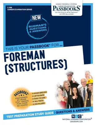 Foreman (Structures) (C-288): Passbooks Study Guide