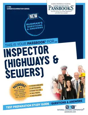 Inspector (Highways & Sewers) (C-366): Passbooks Study Guide