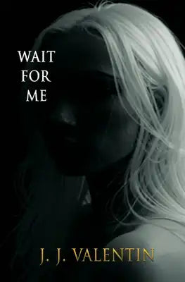 Wait for Me