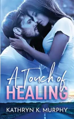 A Touch Of Healing