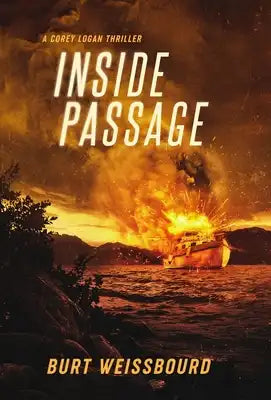 Inside Passage: A Corey Logan Thriller