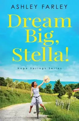 Dream Big, Stella!