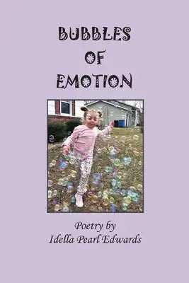 Bubbles of Emotion