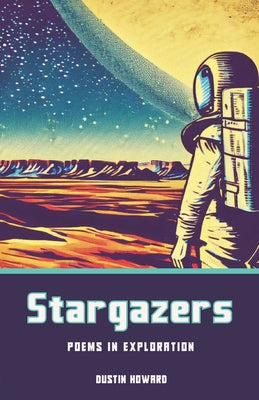 Stargazers: Poems in Exploration