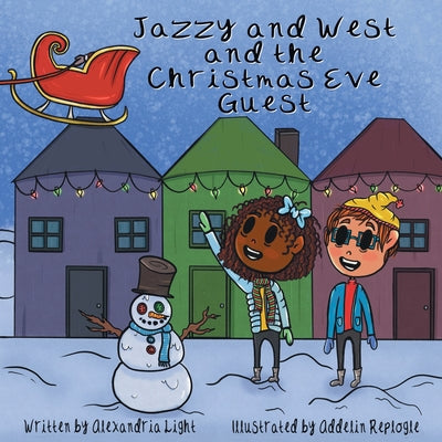 Jazzy and West and the Christmas Eve Guest