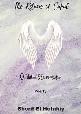 The Return of Cupid
