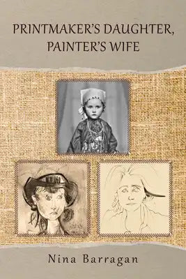 Printmaker's Daughter, Painter's Wife: Volume 47