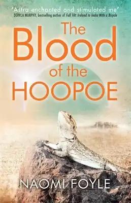 The Blood of the Hoopoe: The Gaia Chronicles Book 3