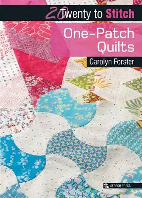 One-Patch Quilts