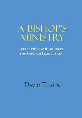 A Bishop's Ministry