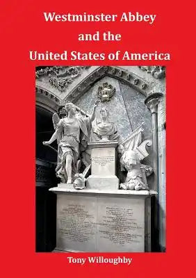 Westminster Abbey and the United States of America