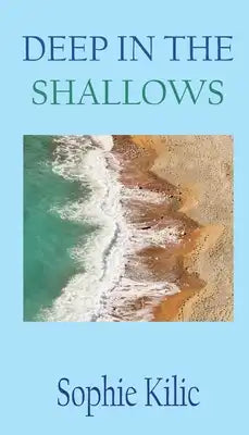 Deep in the Shallows