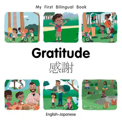 My First Bilingual Book-Gratitude (English-Japanese)