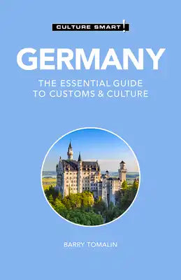 Germany - Culture Smart!: The Essential Guide to Customs & Culture