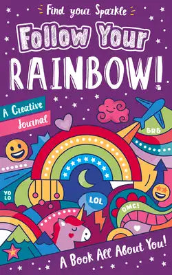 Follow Your Rainbow!