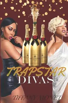 Trapstar Divas