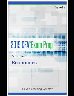 2019 Cfa Level 1 Exam Prep - Volume 2 - Economics