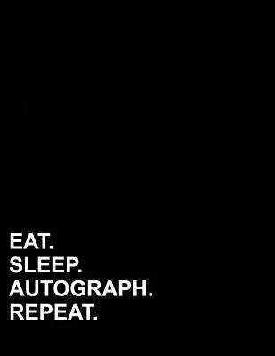 Eat Sleep Autograph Repeat: Polar Graph Paper Notebook - 1/2 Inch Centered Technical Sketchbook